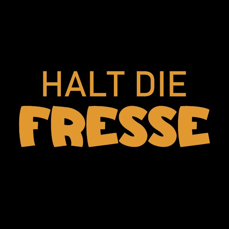 Shut Up - Cool Saying