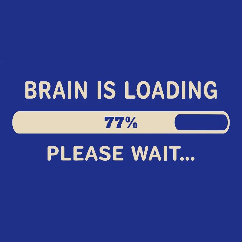 Brain Loading – Please Wait