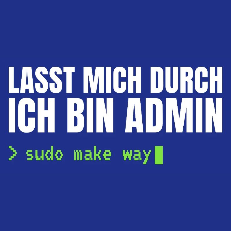 Lasst mich durch, ich bin Admin – Sudo Make Way