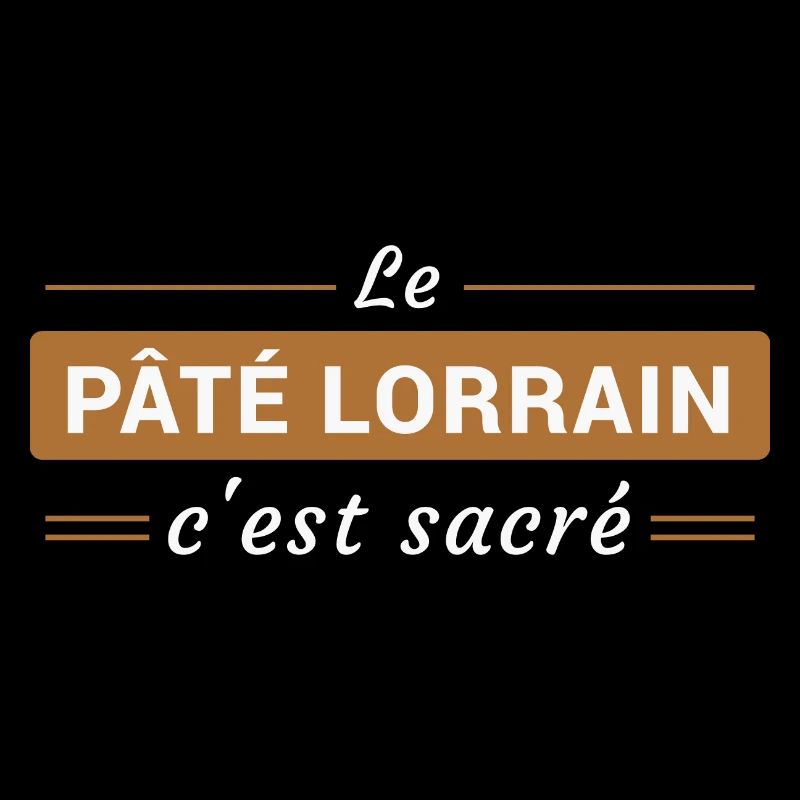 Le Pâté Lorrain, c'est Sacré