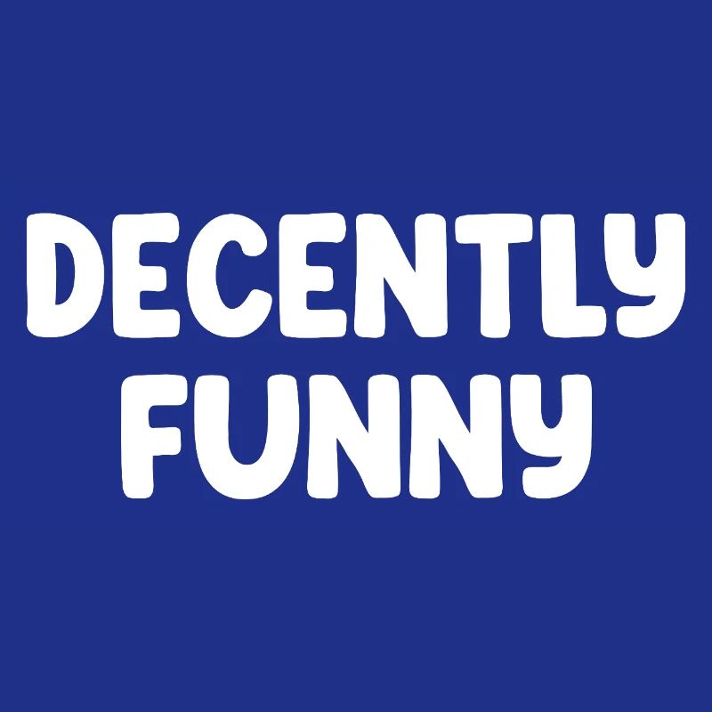 Décemment drôle