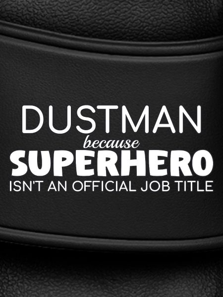 Dustman Superhero
