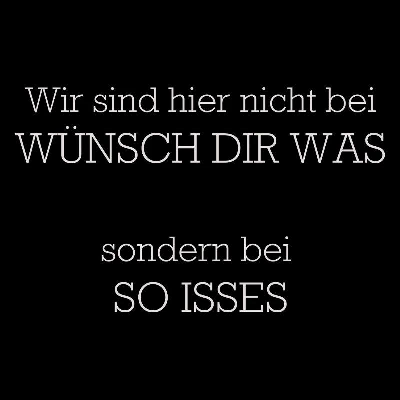 Wuensch Dir Was So Isses