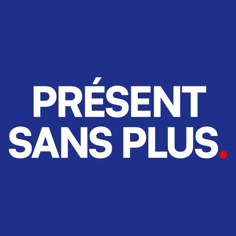 Présent sans plus