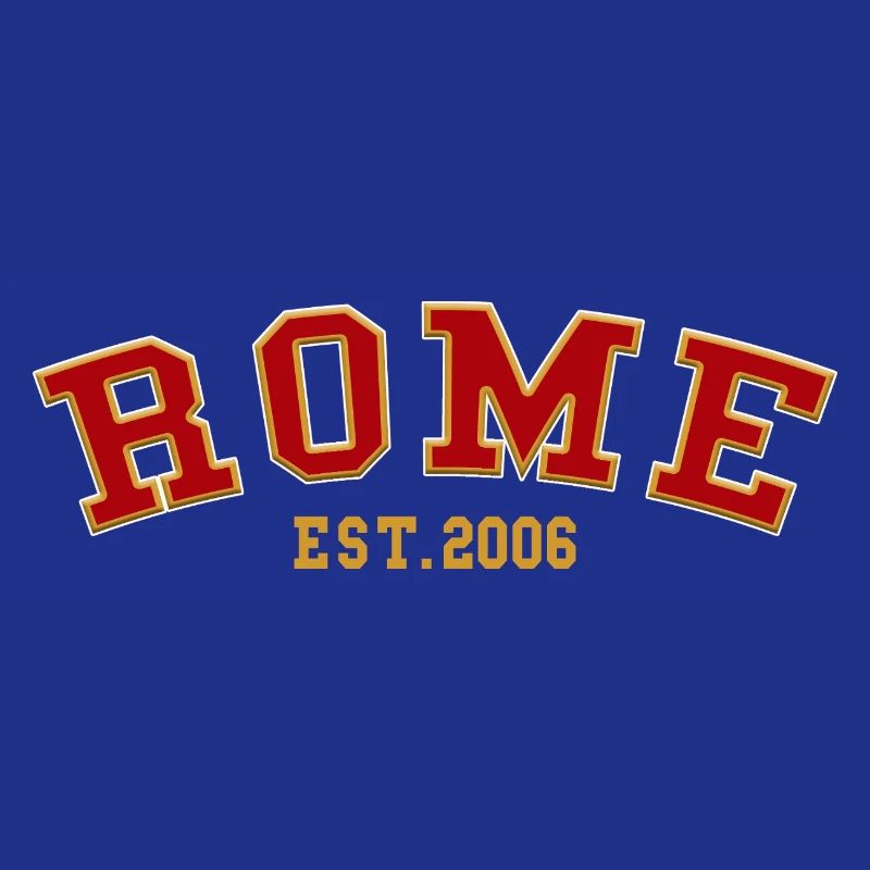Rome Est. 2006