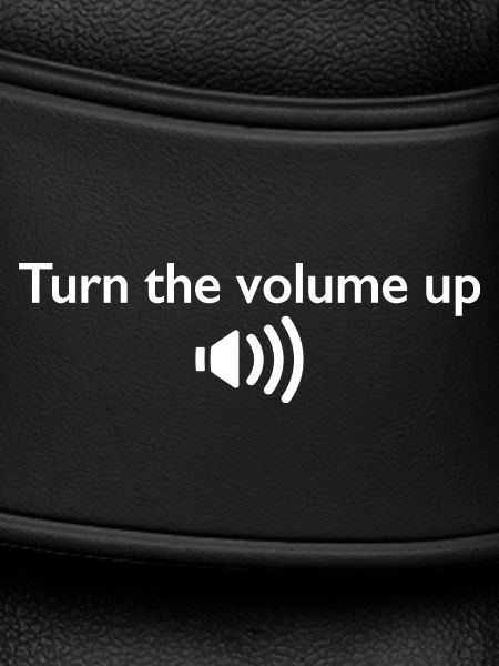 Augmentez le volume