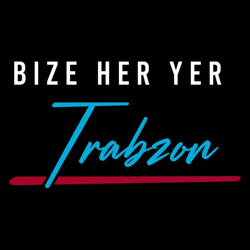 Bize her yer Trabzon