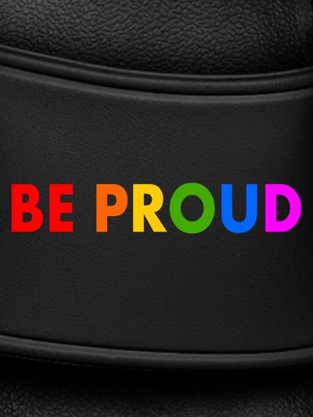 Be proud