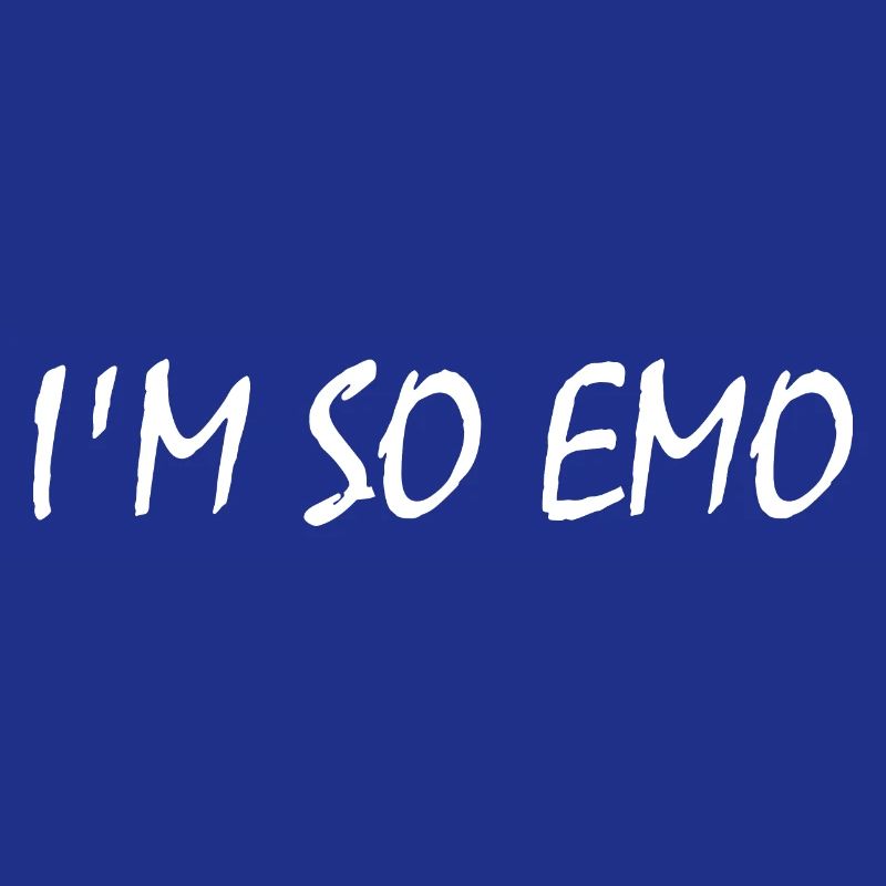 Im so emo
