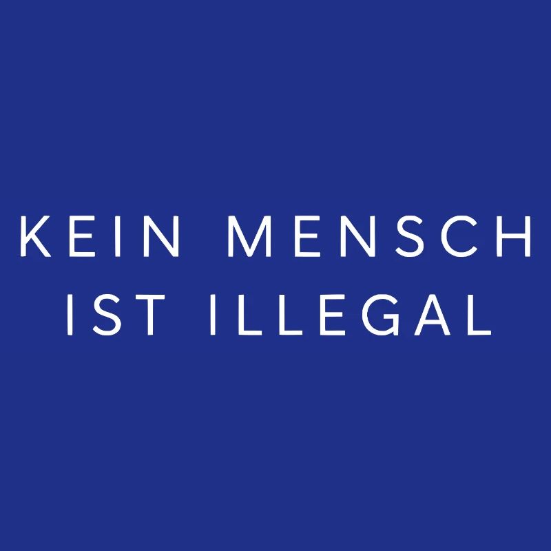 No One Is Illegal – Statement