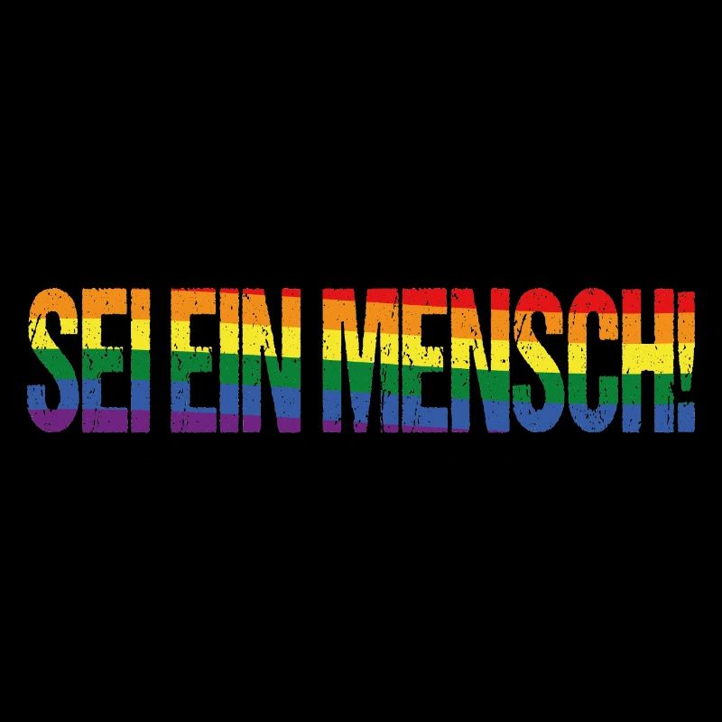 Sei ein Mensch! Pride Flag