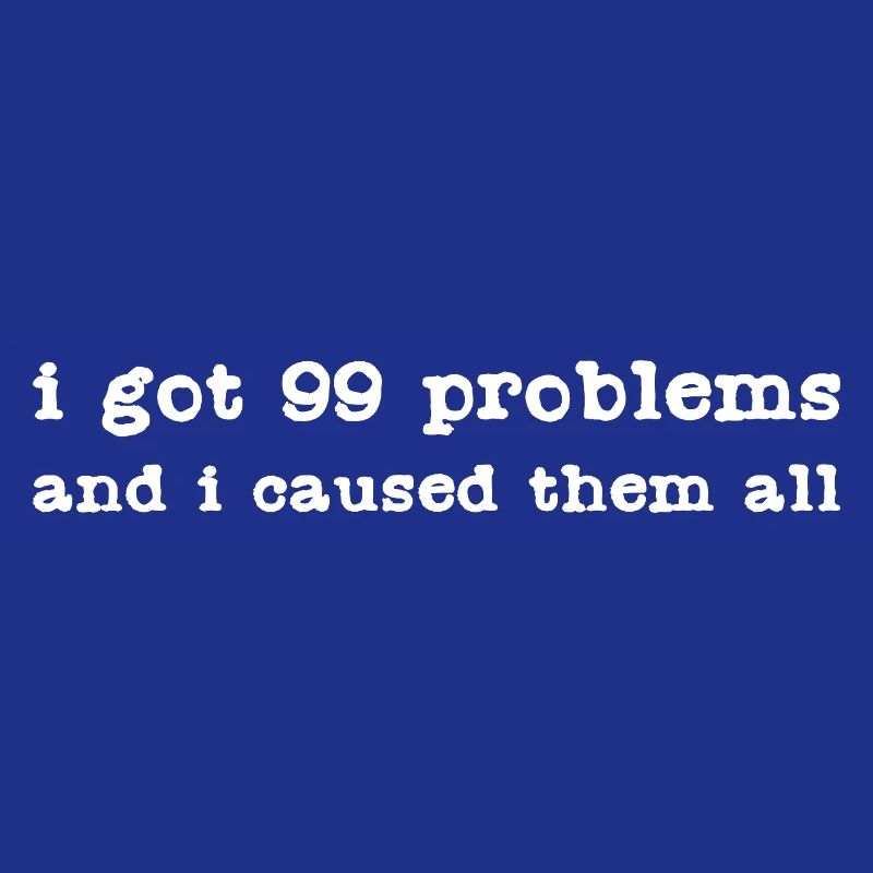 Funny 99 Problems