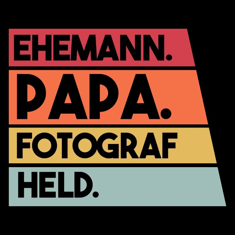 Ehemann Papa Fotograf Held