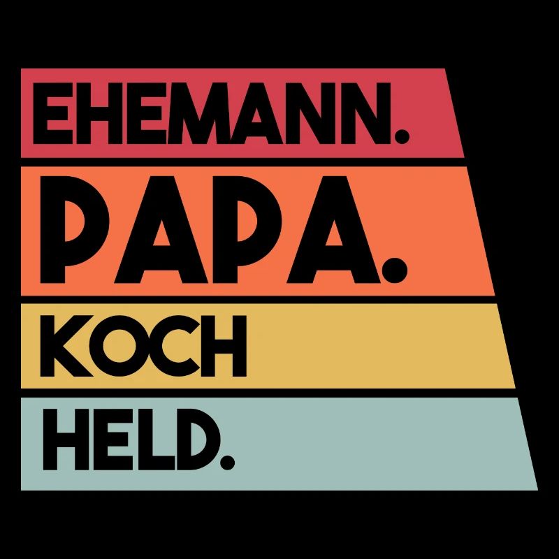 Ehemann Papa Koch Held