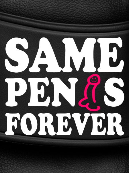 Same penis forever