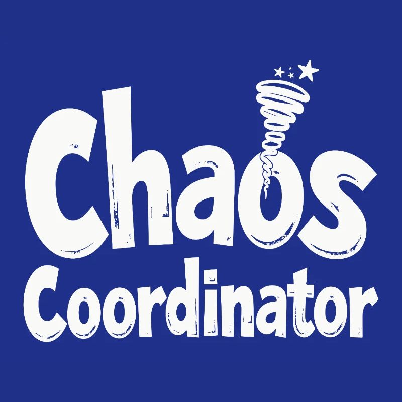 Chaos Coordinator - Lustiger Spruch