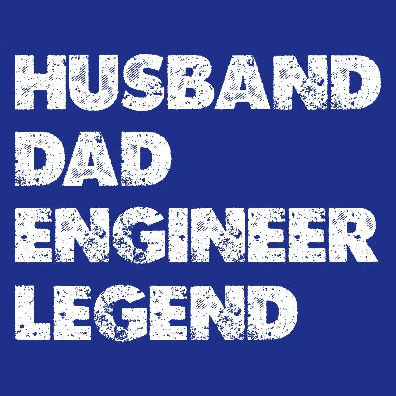 Husband Dad Engineer Legend