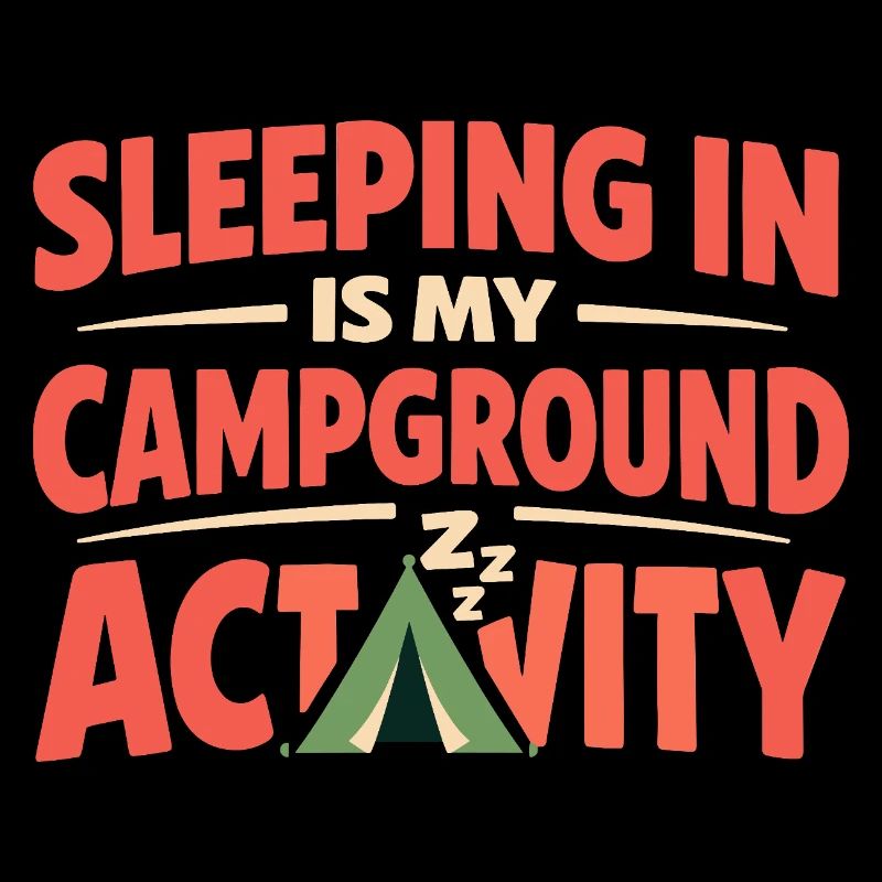Camping Sleep In None