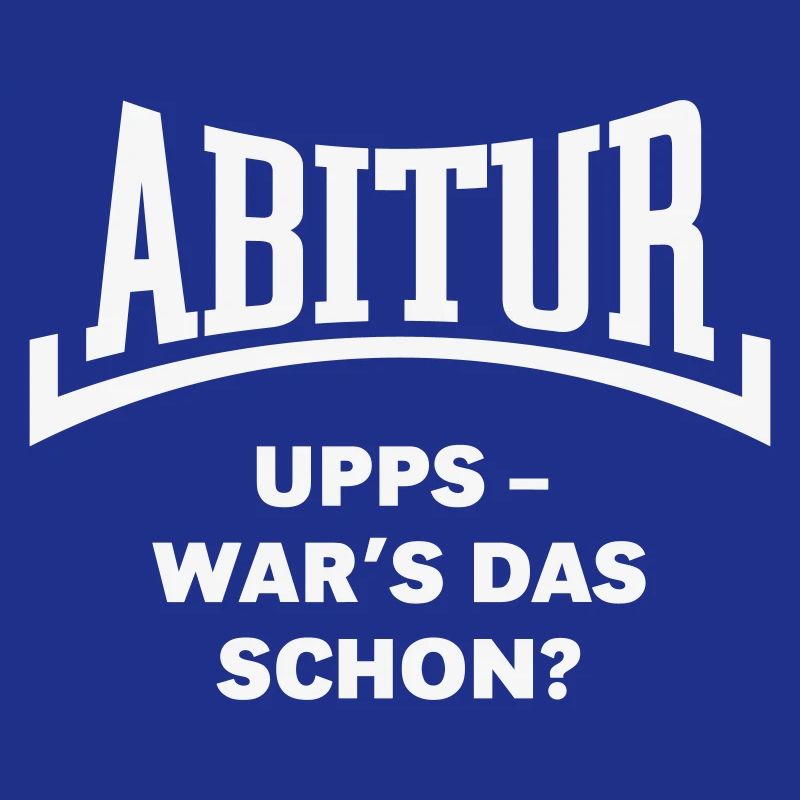Abitur: Upps – War’s Das Schon? (Konkav / White)