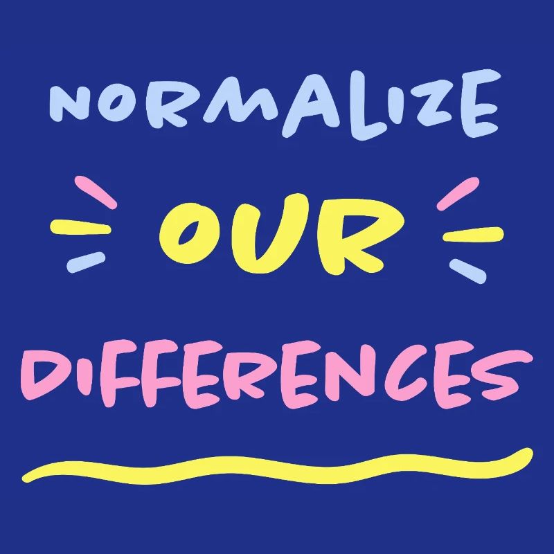 Normalize our Differences - Inclusion ASD ADHD