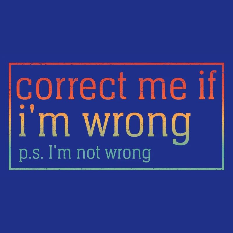 Correct me if I'm wrong