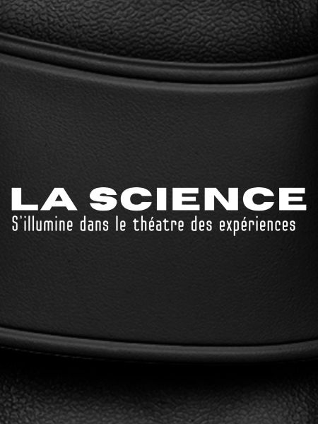 LA SCIENCE...dans les Expériences 