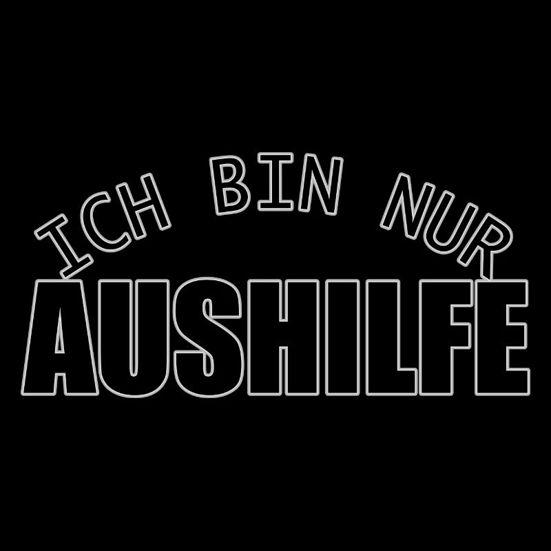 Ich bin nur Aushilfe