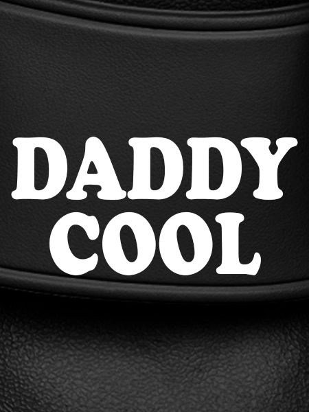 Daddy cool
