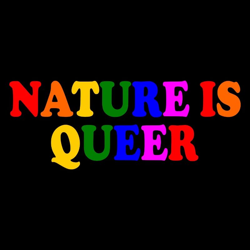 Nature is queer