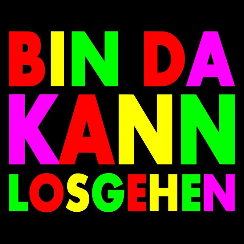 Bin da kann losgehen