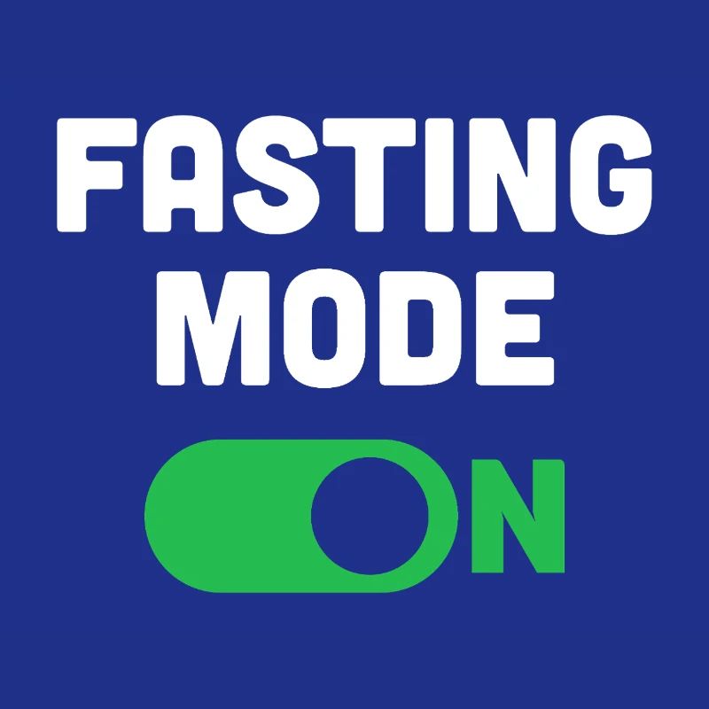 Fasting Mode On