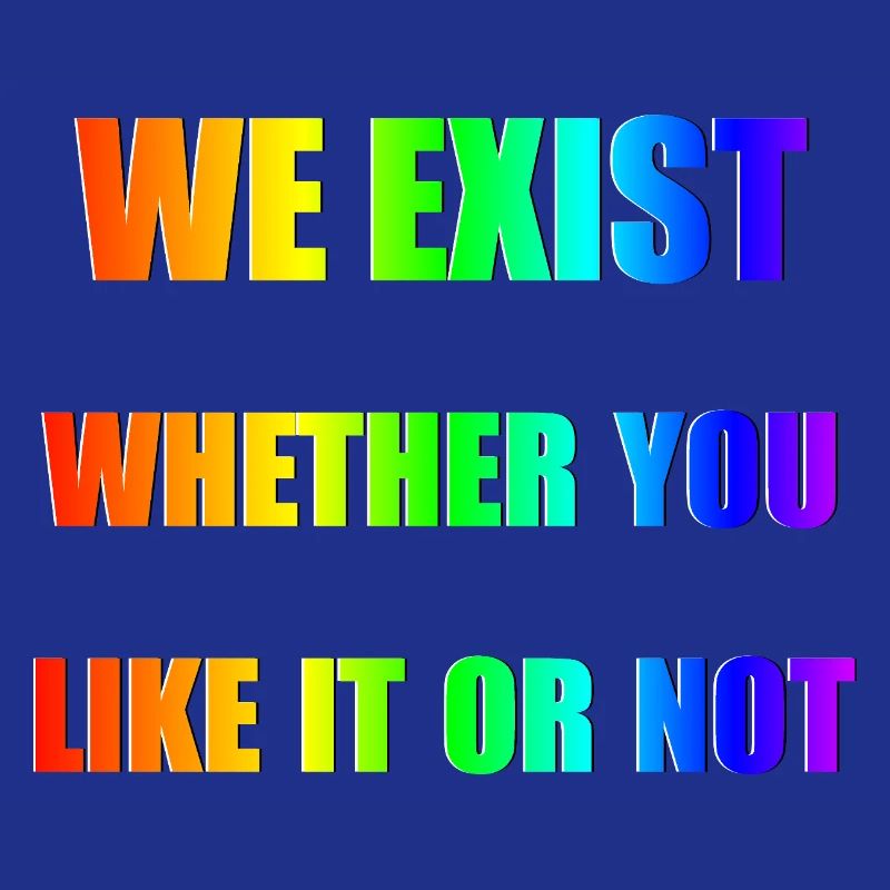 We Exist - Rainbow Gradient