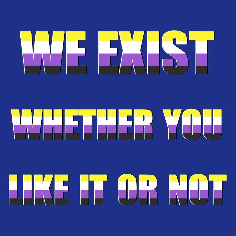 We Exist - Non-Binary Flag