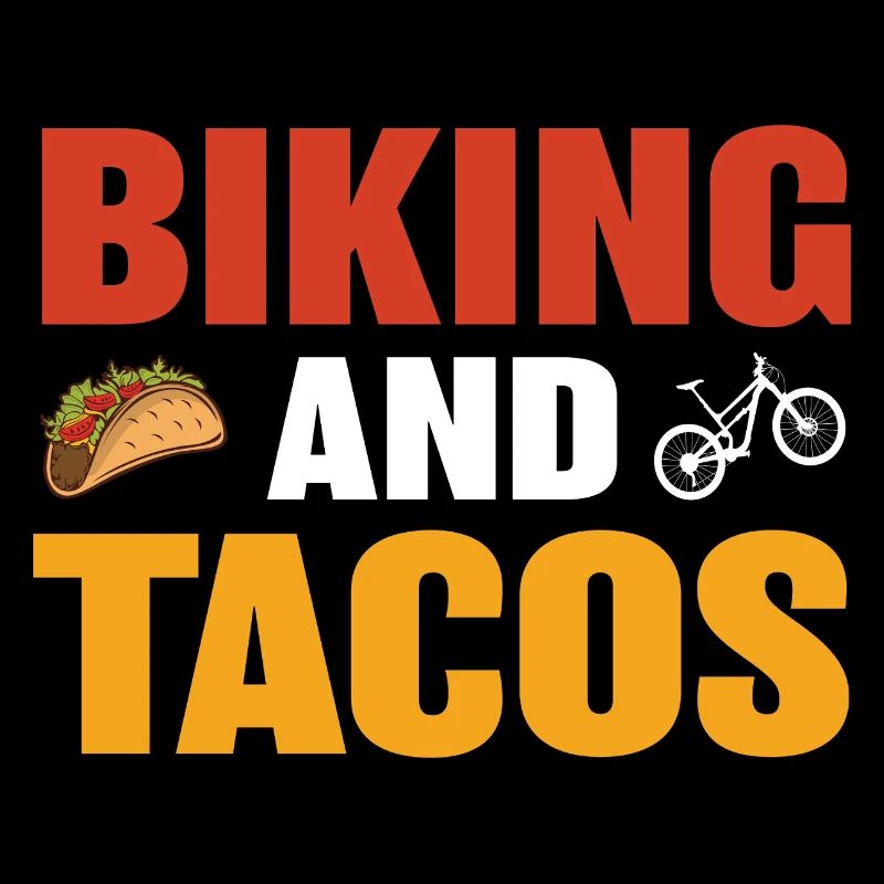 Biking und Tacos Design für Freizeit