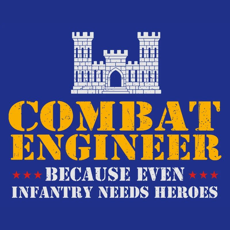 Combat Engineer Even Infantry Needs Heroes