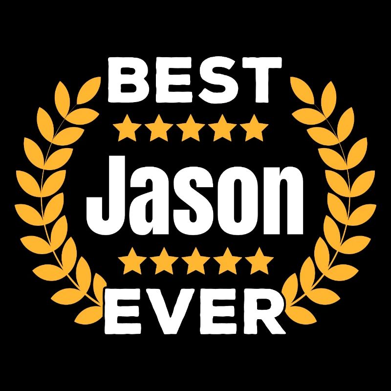 Bester Jason aller Zeiten Legende Name Geschenk