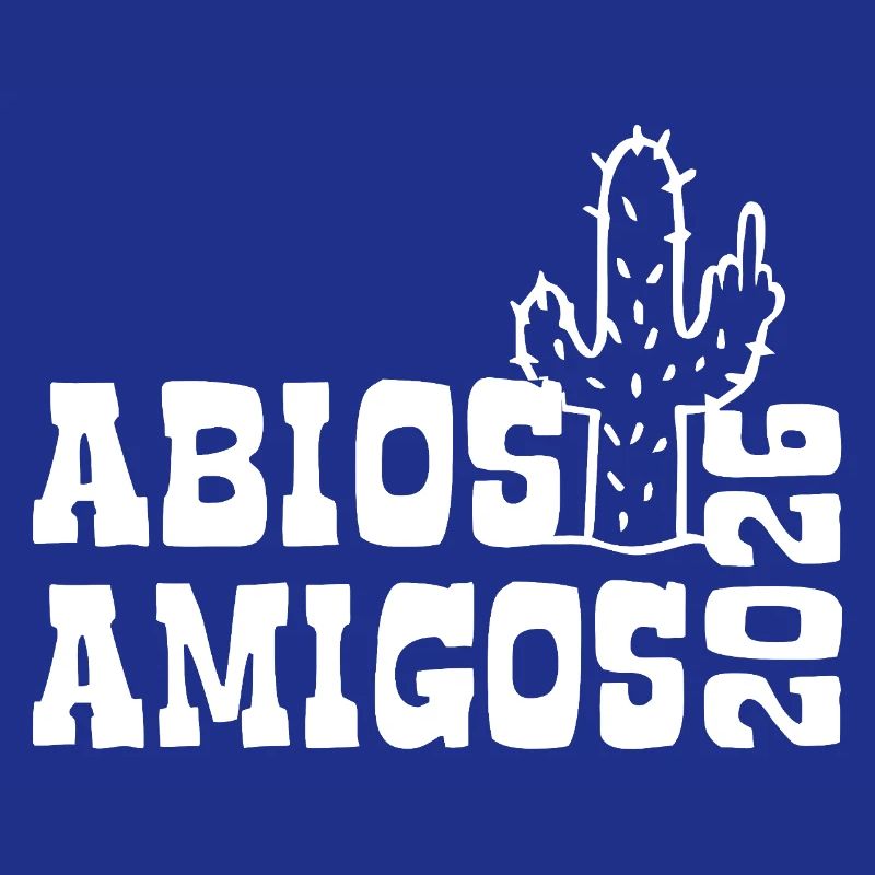 Abios Amigos 2026 - Abitur - Don du Cactus
