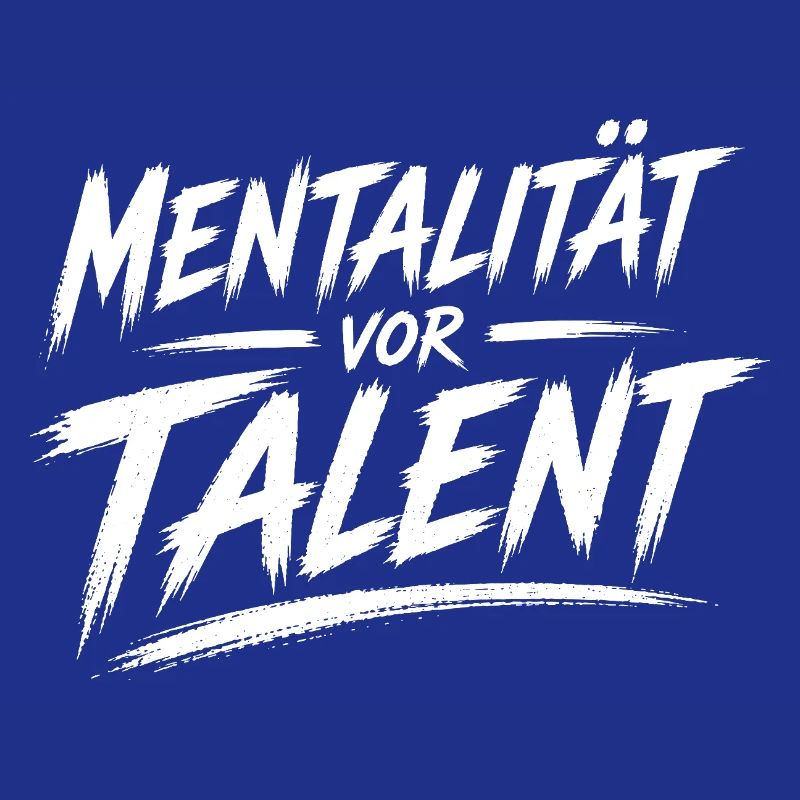 Mentality before talent