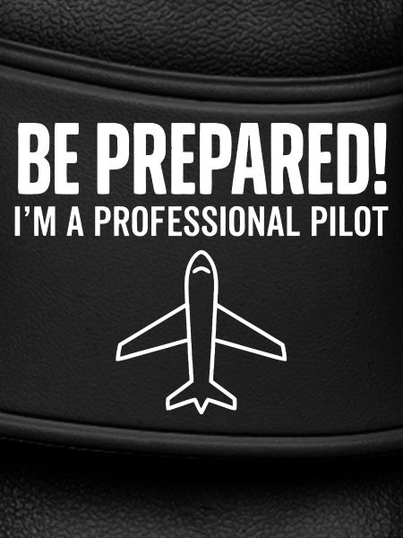 Be prepared pilot