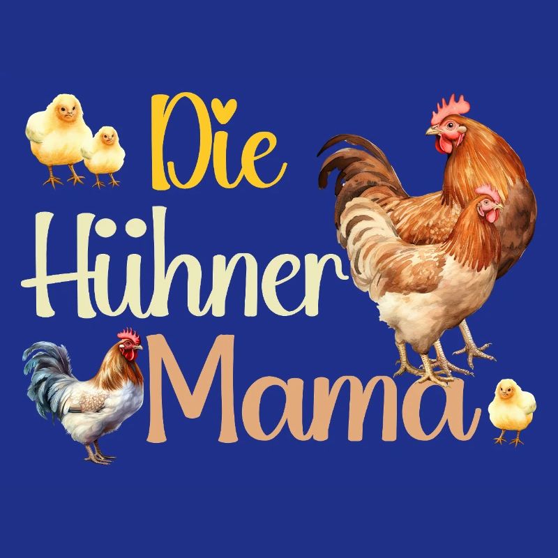 Die Hühner Mama Muttertag Mutterschaft Mama