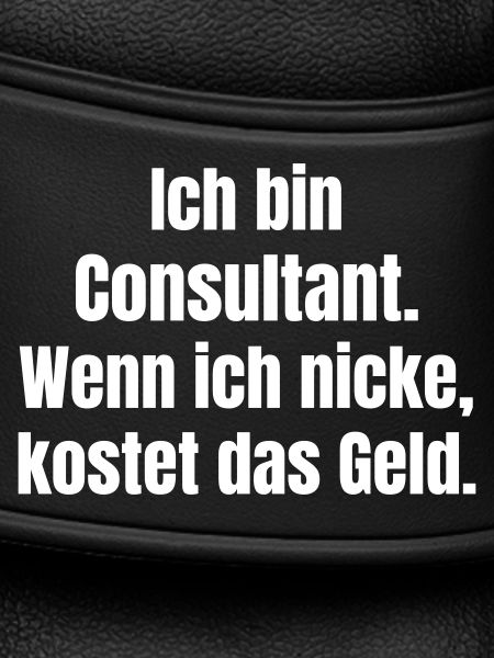 I'm a consultant saying