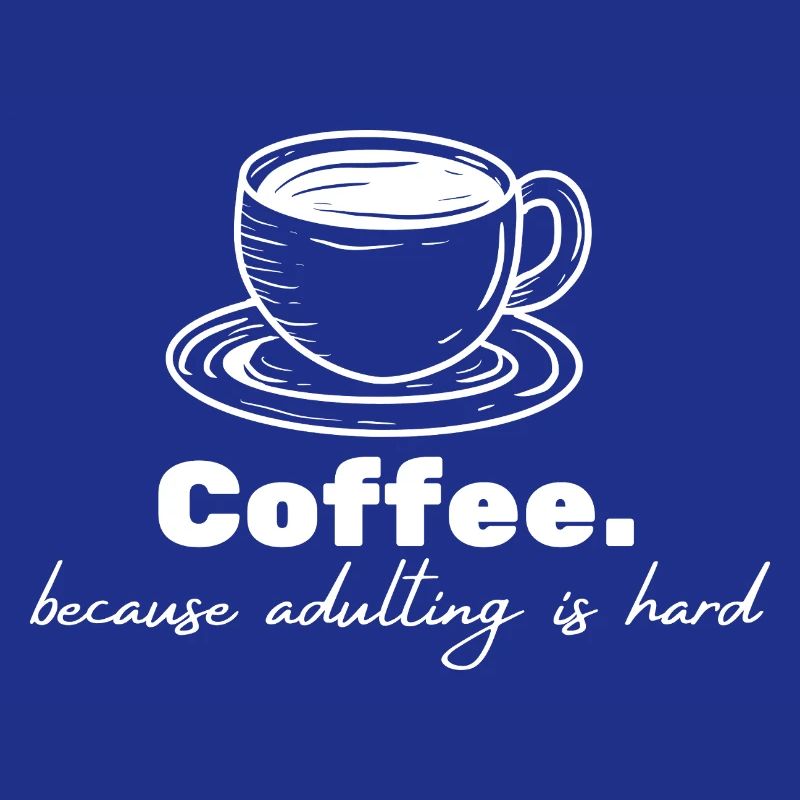 Café - parce que l’âge adulte est difficile