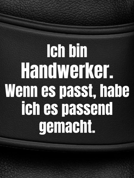 Ich bin Handwerker – Passend gemacht