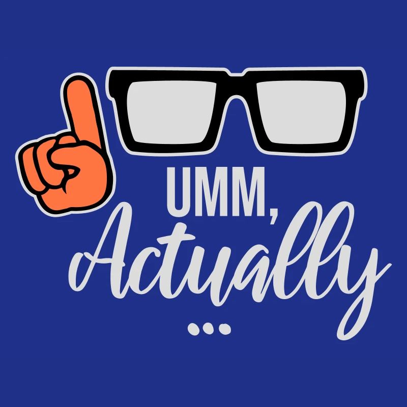 To Actually Funny Nerd Smartass Saying Logo