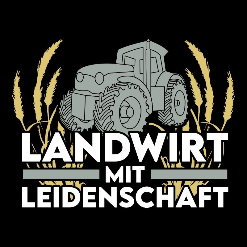 Landwirt Traktor Weizen Spruch