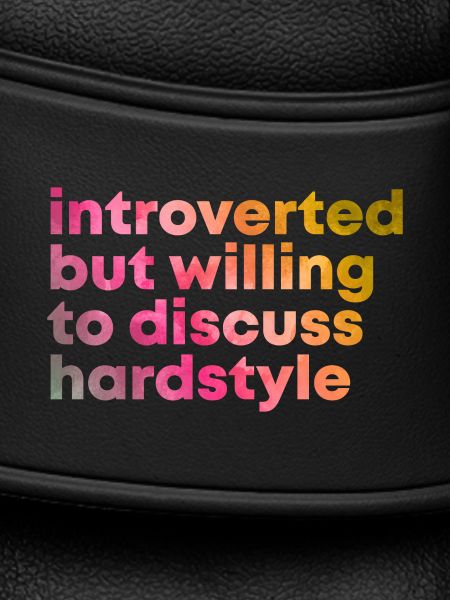 Hardstyle Hardstyle Hardstyle