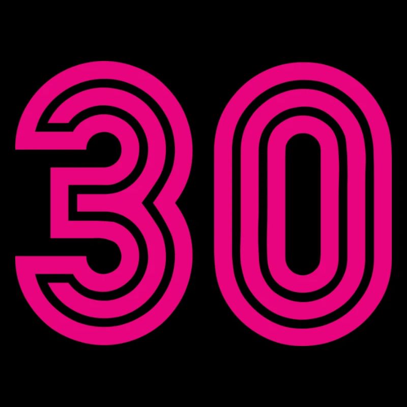 30. 30 ANS. 30e ANNIVERSAIRE. ANNIVERSAIRE 30 ANS.
