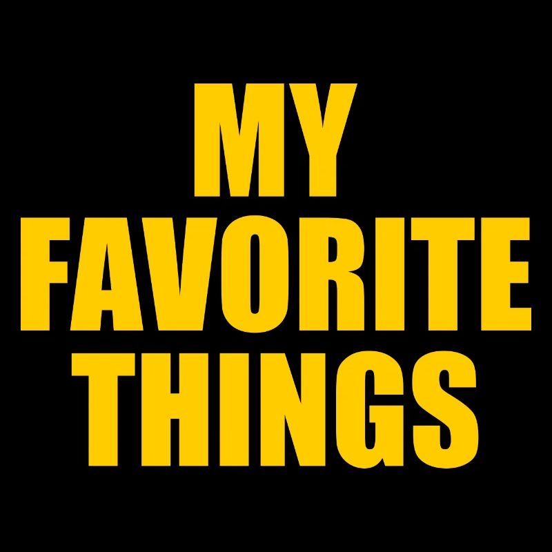 my favorite things