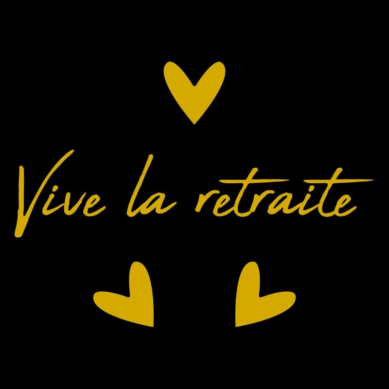 RETRAITE. BONNE RETRAITE. JOYEUSE RETRAITE