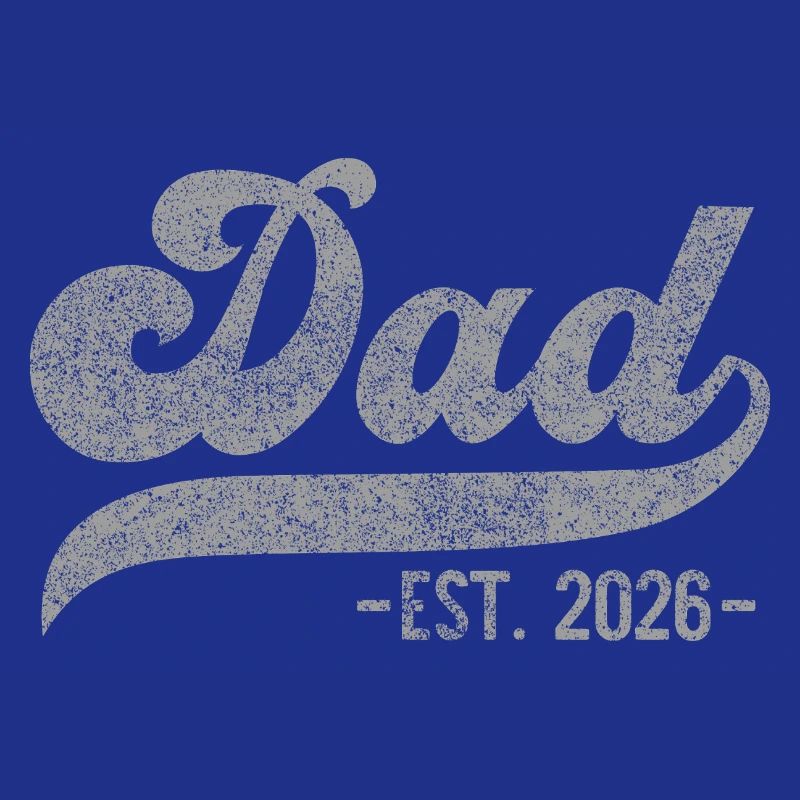 Dad EST. 2026 – Perfektes Geschenk
